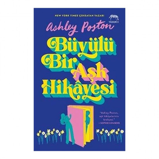 YABANCI /  BÜYÜLÜ BİR AŞK HİKAYESİ