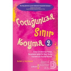 YAKAMOZ / ÇOCUĞUNUZA SINIR KOYMA 2