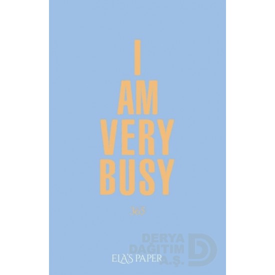 YEDİVEREN I AM VERY BUSY 365 DEFTER