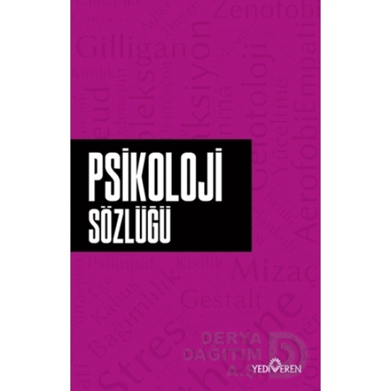 YEDİVEREN / PSİKOLOJİ SÖZLÜĞÜ