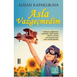 YEDİVEREN / ASLA VAZGEÇMEDİM / ALİŞAN KAPAKLIKAYA
