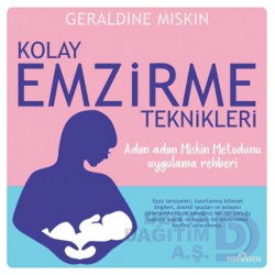 YEDİVEREN / KOLAY EMZİRME TEKNİKLERİ / G. MISKIN