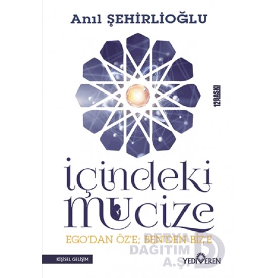 YEDİVEREN / İÇİNDEKİ MUCİZE / ANIL ŞEHİRLİOĞLU
