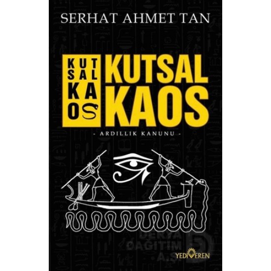 YEDİVEREN / KUTSAL KAOS