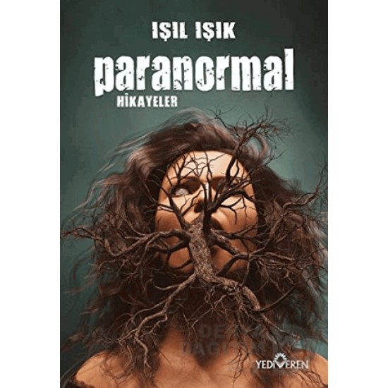 YEDİVEREN / PARANORMAL HİKAYELER
