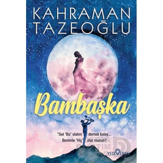 YEDİVEREN / BAMBAŞKA