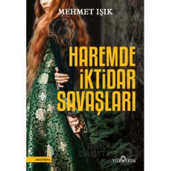 YEDİVEREN / HAREMDE İKTİDAR SAVAŞLARI