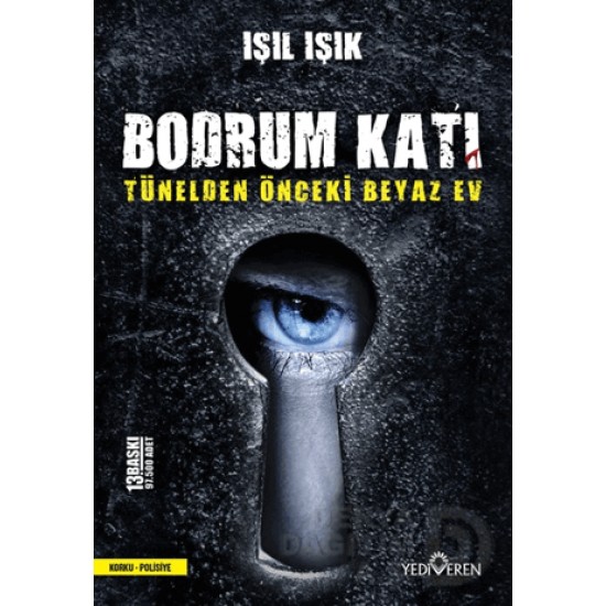 YEDİVEREN / BODRUM KATI  2  TÜNELDEN ÖNCEKİ BEYAZ EV