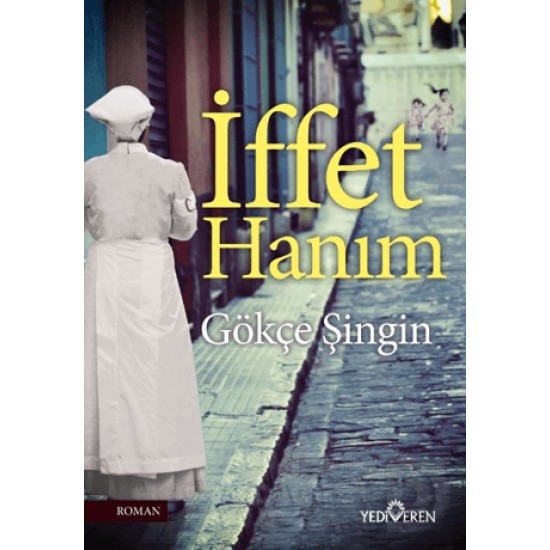 YEDİVEREN / İFFET HANIM