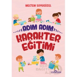 YEDİVEREN / ADIM ADIM - KAREKTER EĞİTİMİ