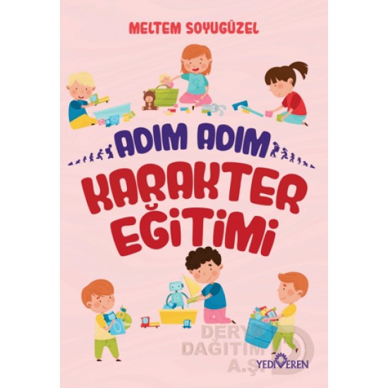 YEDİVEREN / ADIM ADIM - KAREKTER EĞİTİMİ