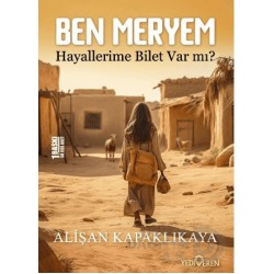 YEDİVEREN / BEN MERYEM