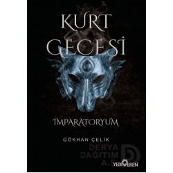 YEDİVEREN / KURT GECESİ (İMPARATORYUM)