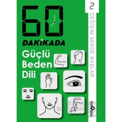 YEDİVEREN /  60 DAKİKADA - GÜÇLÜ BEDEN DİLİ