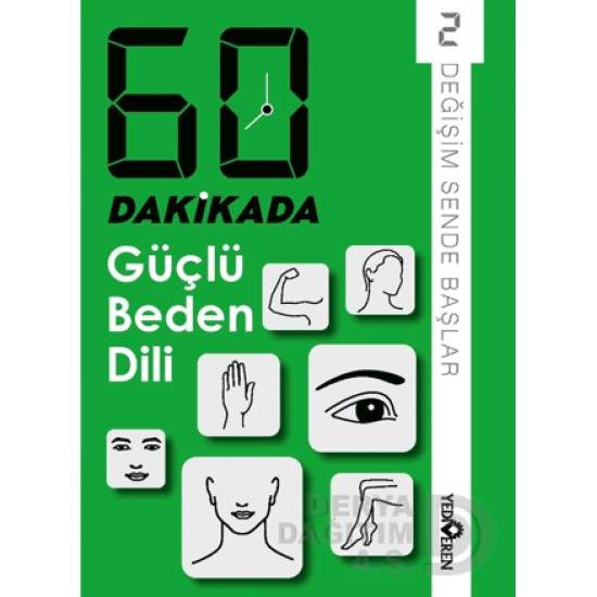 YEDİVEREN /  60 DAKİKADA - GÜÇLÜ BEDEN DİLİ