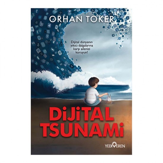 YEDİVEREN / DİJİTAL TSUNAMİ