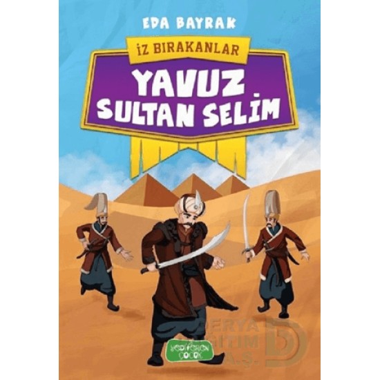 YEDİVEREN / YAVUZ SULTAN SELİM - EDA BAYRAK