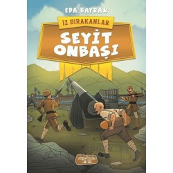 YEDİVEREN / SEYİT ONBAŞI / EDA BAYRAK