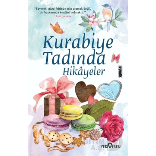 YEDİVEREN / KURABİYE TADINDA HİKAYELER