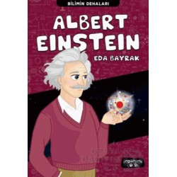 YEDİVEREN / ALBERT EINSTEIN /- BİLİMİN DEHALARI