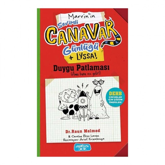 YEDİVEREN /  SEVİMLİ CANAVARLAR GÜNLÜĞÜ - DUYGU PATLAMASI