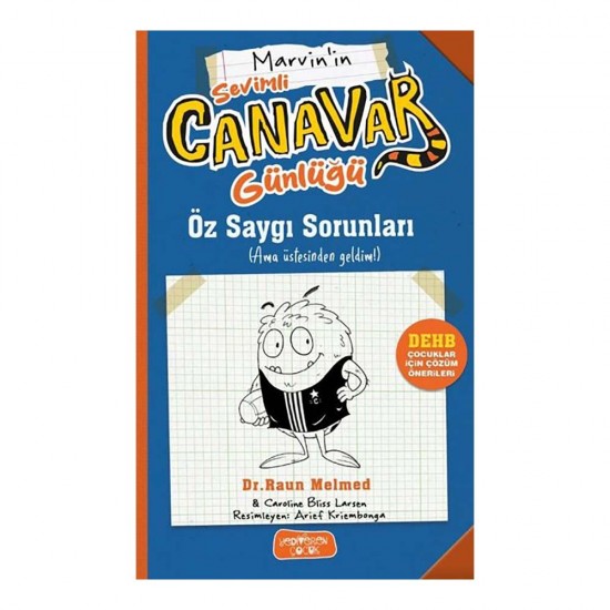 YEDİVEREN /  MARVİNİN SEVİMLİ CANAVAR GÜNLÜĞÜ - ÖZ SAYGI S...