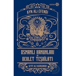 YEDİTEPE / OSMANLI KANUNLARI VE DEVLET TEŞKİLATI