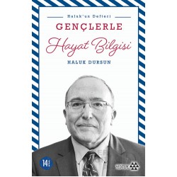 YEDİTEPE / HALUKUN DEFTERİ GENÇLERLE HAYAT BİLG.