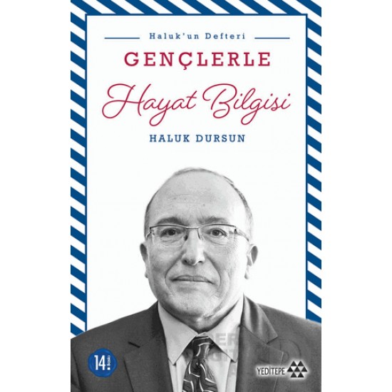 YEDİTEPE / HALUKUN DEFTERİ GENÇLERLE HAYAT BİLG.