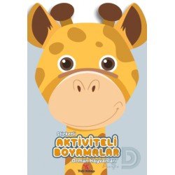 YETİ KİTAP /  AKTİVİTELİ BOYAMALAR - ORMAN HAYVANLARI