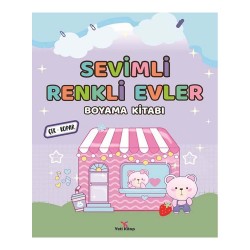 YETİ KİTAP /  BOYAMA - SEVİMLİ RENKLİ EVLER