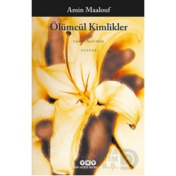YKY / ÖLÜMCÜL KİMLİKLER