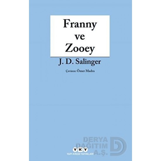YKY / FRANNY VE ZOOEY