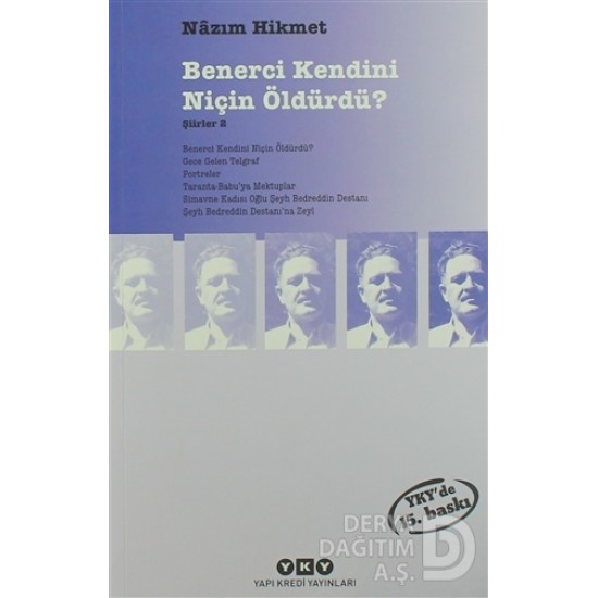 YKY / BENERCİ KENDİNİ NEDEN ÖLDÜRDÜ?