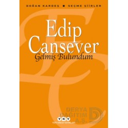 YKY / GELMİŞ BULUNDUM