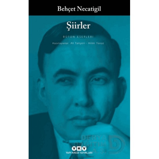 YKY / ŞİİRLER (BEHÇET NECATİGİL)