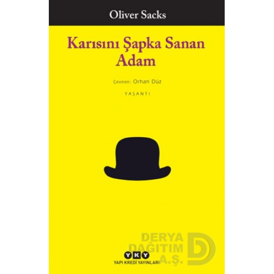 YKY / KARISINI ŞAPKA SANAN ADAM