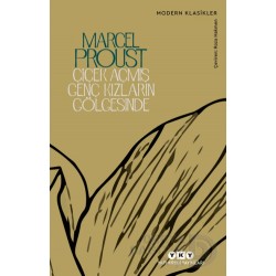 YKY / ÇİÇEK AÇMIŞ GENÇ KIZLARIN GÖLGESİ