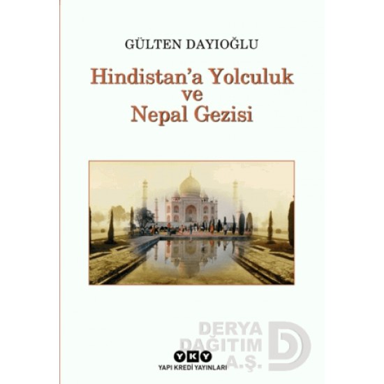 YKY / HiNDiSTANA YOLCULUK VE NEPAL GE