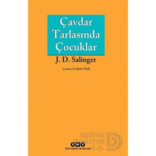 YKY / ÇAVDAR TARLASINDA ÇOCUKLAR