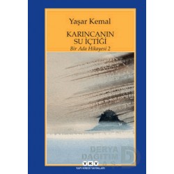 YKY / KARINCANIN SU İÇTİĞİ