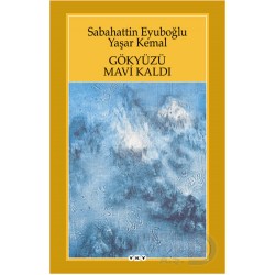 YKY / GÖKYÜZÜ MAVİ KALDI