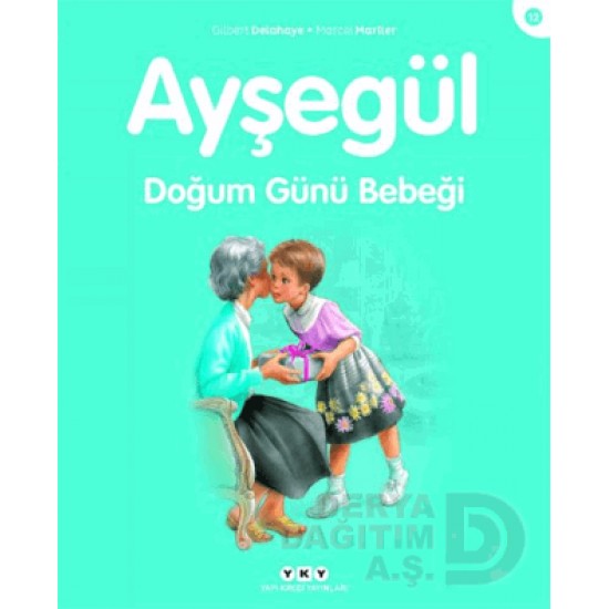 YKY / AYŞEGÜL - 12 DOĞUM GÜNÜ BEBEĞİ
