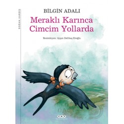 YKY / MERAKLI KARINCA CİMCİM YOLLARDA