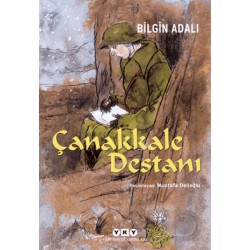 YKY / ÇANAKKALE DESTANI