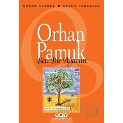 YKY / BEN BİR AĞACIM - ORHAN PAMUK