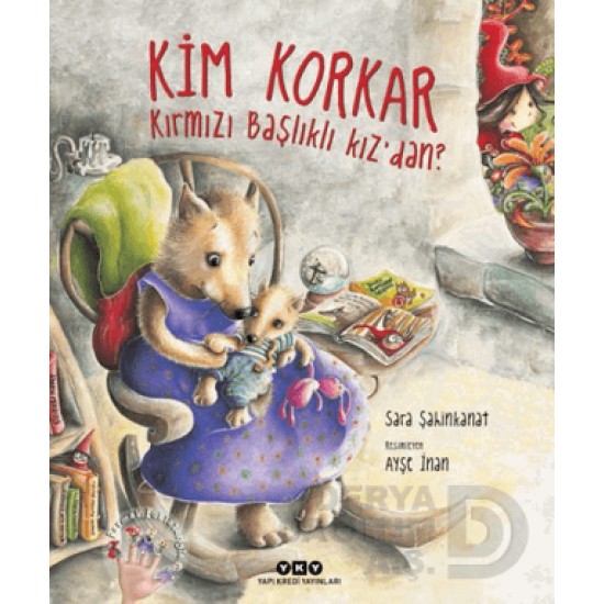 YKY / KİM KORKAR KIRMIZI BAŞLIKLI KIZDAN