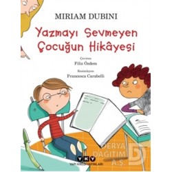 YKY / YAZMAYI SEVMEYEN ÇOCUGUN HİKAYESİ