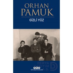 YKY / GİZLİ YÜZ / ORHAN PAMUK