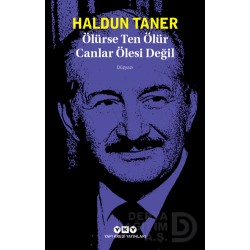 YKY / ÖLÜRSE TEN ÖLÜR CANLAR ÖLESİ DEGİL